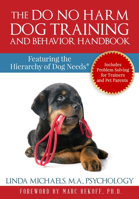 Linda Michaels Do No Harm Dog Training Manual